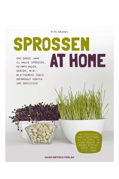 Sprossen at Home - Rita Galchus